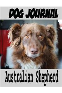 Dog Journal Australian Shepherd