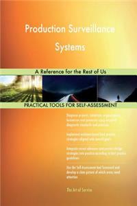 Production Surveillance Systems