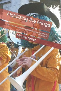 Mobilizing the Fringe