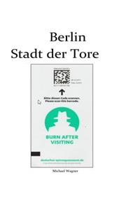 Berlin - Stadt der Tore