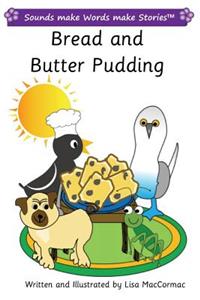 Bread and Butter Pudding