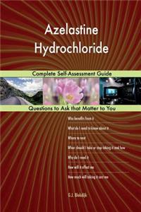 Azelastine Hydrochloride; Complete Self-Assessment Guide