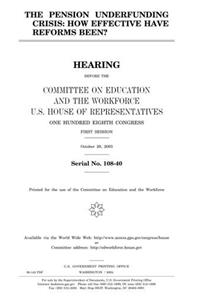 The Pension Underfunding Crisis