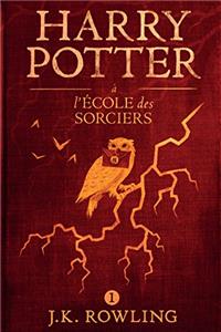 Harry Potter a l'ecole des sorciers