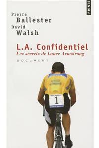 L.A.Confidentie. Les Secrets de Lance Armstrong