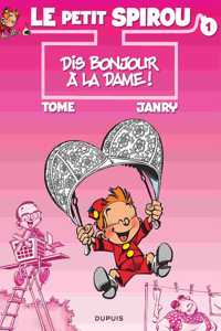 Le petit Spirou 1/Dis bonjour a la dame!