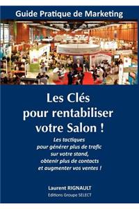 Les Clés pour rentabiliser votre Salon !