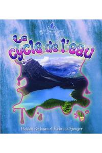 Le Cycle de L'eau