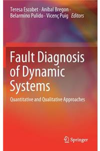 Fault Diagnosis of Dynamic Systems