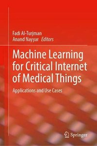 Machine Learning for Critical Internet of Medical Things