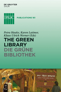 Green Library - Die Grüne Bibliothek