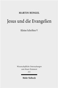 Jesus Und Die Evangelien