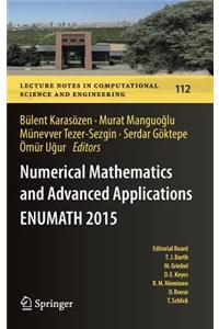 Numerical Mathematics and Advanced Applications Enumath 2015