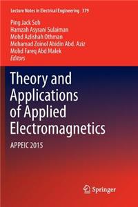 Theory and Applications of Applied Electromagnetics