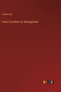 Hans Excellens av Madagaskar