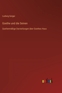 Goethe und die Seinen