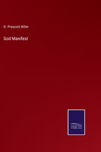 God Manifest