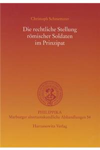 Die Rechtliche Stellung Romischer Soldaten Im Prinzipat
