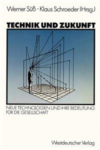 Technik Und Zukunft