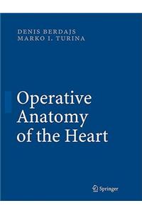 Operative Anatomy of the Heart