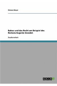 Balzac und das Recht am Beispiel des Romans Eugenie Grandet
