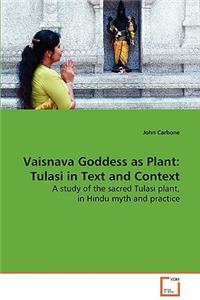 Vaisnava Goddess as Plant