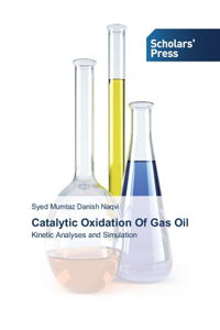 Catalytic Oxidation Of Gas Oil