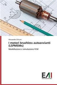 I Motori Brushless Autoavvianti (Lspmsms)