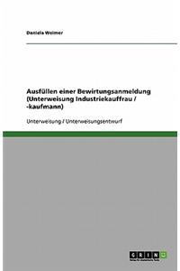 Ausfüllen einer Bewirtungsanmeldung (Unterweisung Industriekauffrau / -kaufmann)