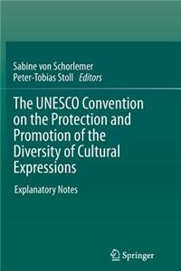 UNESCO Convention on the Protection and Promotion of the Diversity of Cultural Expressions
