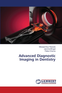 Advanced Diagnostic Imaging in Dentistry