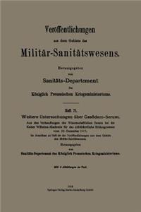 Weitere Untersuchungen Über Gasödem-Serum