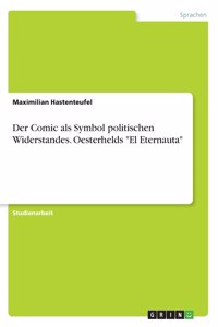 Der Comic als Symbol politischen Widerstandes. Oesterhelds 