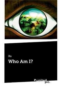 Who Am I?