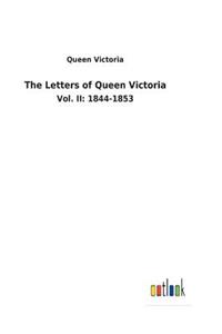 The Letters of Queen Victoria