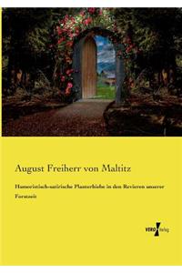 Humoristisch-satirische Planterhiebe in den Revieren unserer Forstzeit