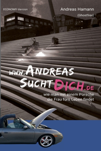www.AndreasSuchtDich.de Economy-Version