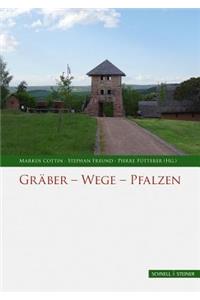 Graber - Wege - Pfalzen