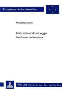Nietzsche Und Heidegger