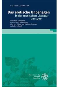 Das Erotische Unbehagen in Der Russischen Literatur Um 1900