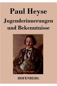 Jugenderinnerungen und Bekenntnisse