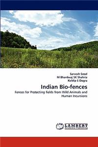 Indian Bio-Fences