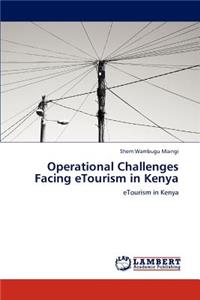 Operational Challenges Facing eTourism in Kenya