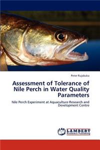 Assessment of Tolerance of Nile Perch in Water Quality Parameters