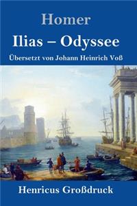 Ilias / Odyssee (Großdruck)