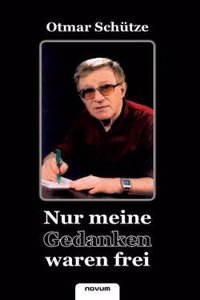 Nur Meine Gedanken Waren Frei
