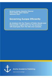 Governing Europe Efficiently