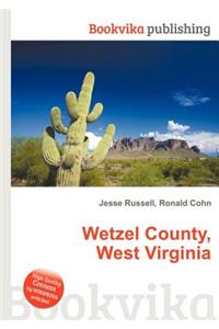 Wetzel County, West Virginia