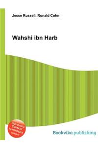 Wahshi Ibn Harb