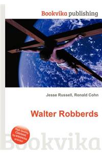 Walter Robberds